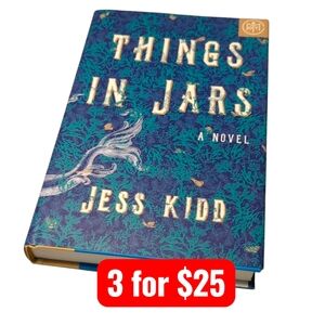 Things in Jars by Jess Kidd BOTM Edition